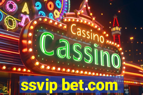 ssvip bet.com